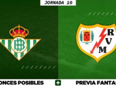 Alineaciones Posibles del Betis - Rayo Vallecano - Jornada 10