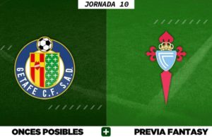 Alineaciones Posibles del Getafe - Celta - Jornada 10