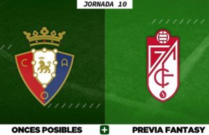 Alineaciones Posibles del Osasuna - Granada - Jornada 10