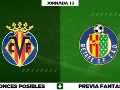 Alineaciones Posibles del Villarreal - Getafe - Jornada 13