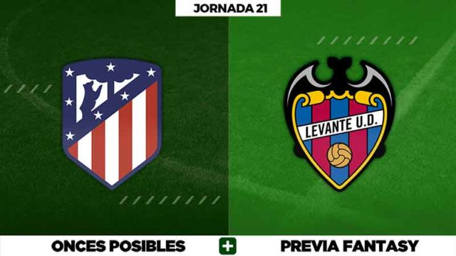 Atletico - Levante Atletico - Levante