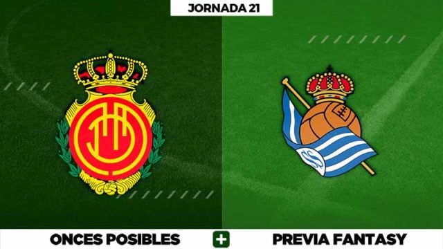 Mallorca - Real Sociedad Mallorca - Real Sociedad