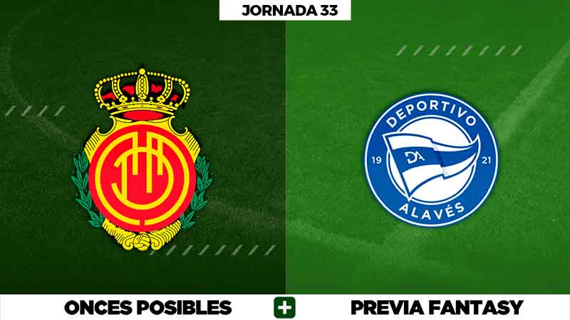 Mallorca - Alavés