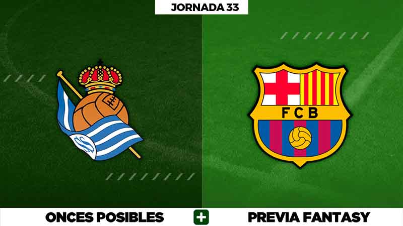 Real Sociedad - Barcelona