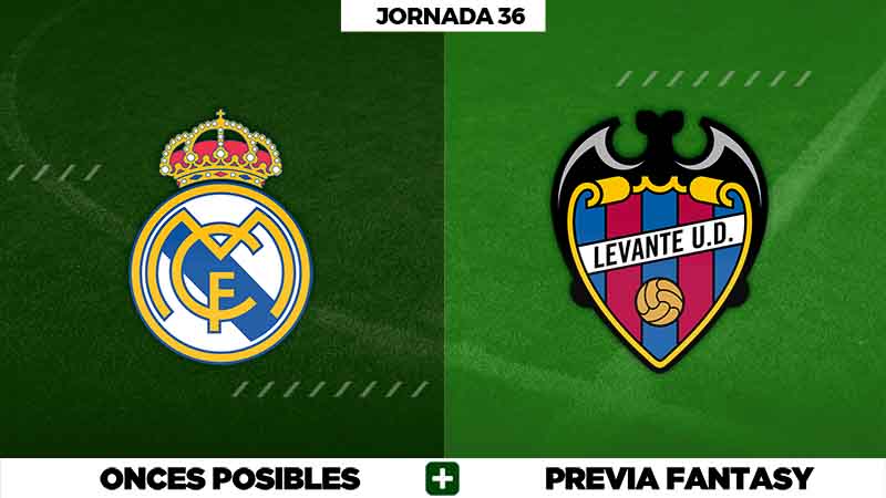 Real Madrid - Levante