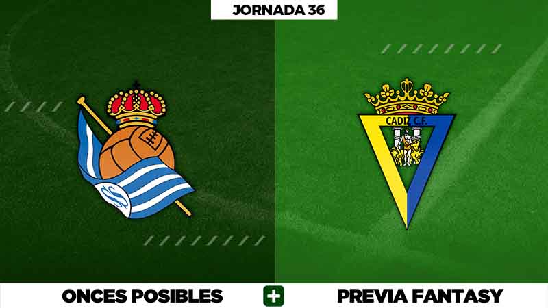 Real Sociedad - Cadiz