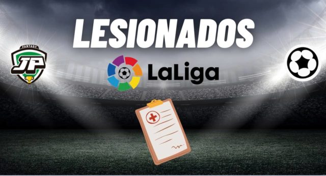 Lesionados LaLiga