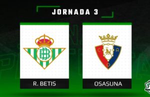 Previa Fantasy Betis - Osasuna en Biwenger y Comunio