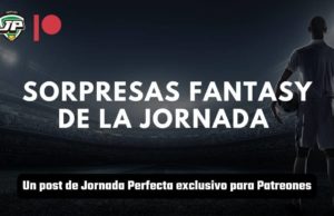 Sorpresas Fantasy Jornada Biwenger