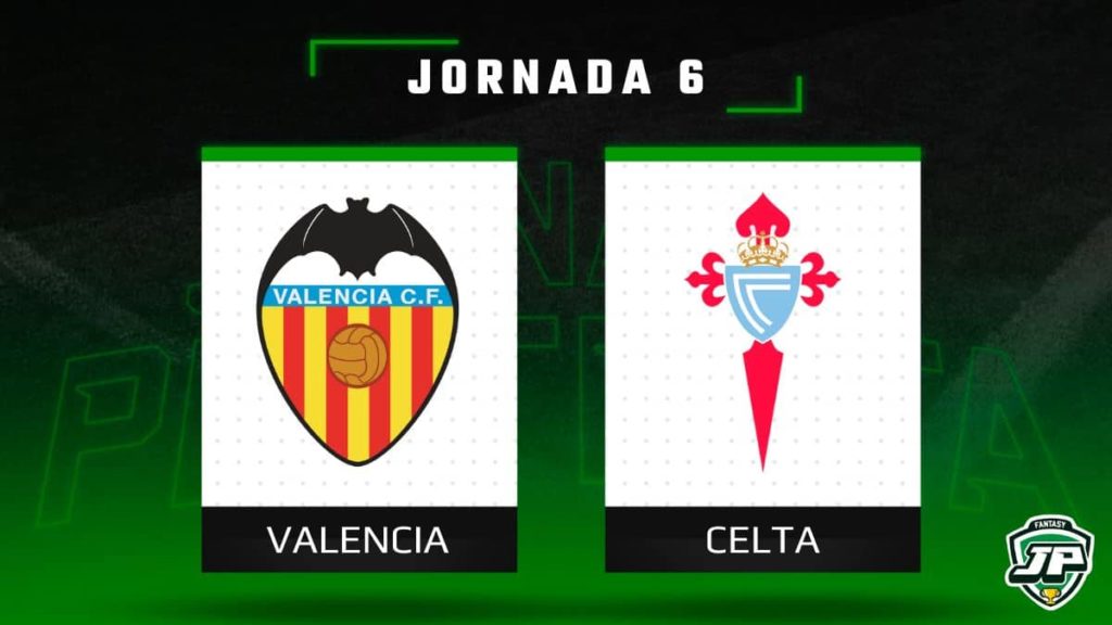 Previa Fantasy Valencia - Celta en Biwenger y Comunio