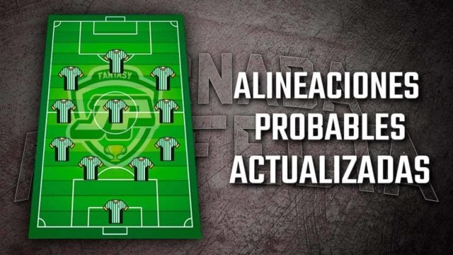 Alineaciones Probables Actualizadas de LaLiga para Fantasy y Biwenger