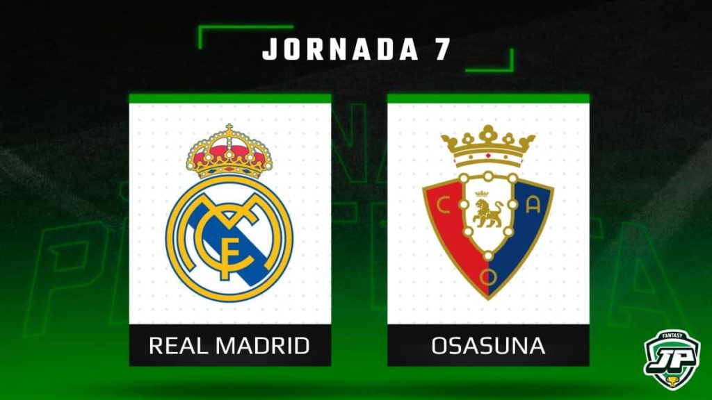 Previa Fantasy Real Madrid - Osasuna en Biwenger y Comunio
