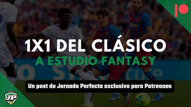 Clásico Real Madrid - Barcelona