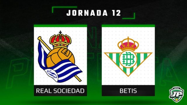 Previa Fantasy Real Sociedad - Betis en Biwenger y Comunio