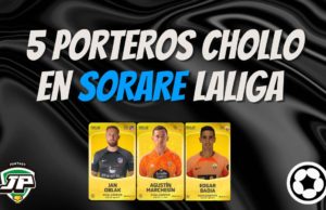 5 Porteros Chollos Sorare en LaLiga