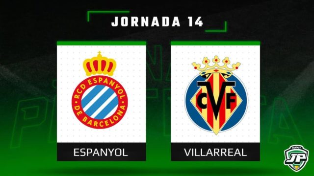 Previa Fantasy Espanyol - Villarreal en Biwenger y Comunio