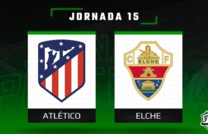 Previa Fantasy Atletico - Elche en Biwenger y Comunio