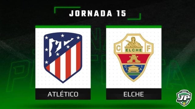 Previa Fantasy Atletico - Elche en Biwenger y Comunio Previa Fantasy Atletico - Elche en Biwenger y Comunio