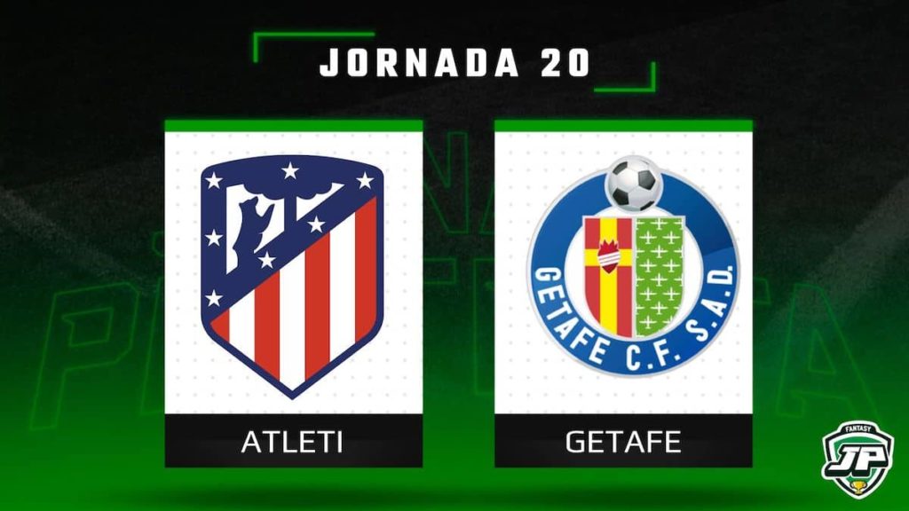 Previa Fantasy Atleti - Getafe en Biwenger y Comunio