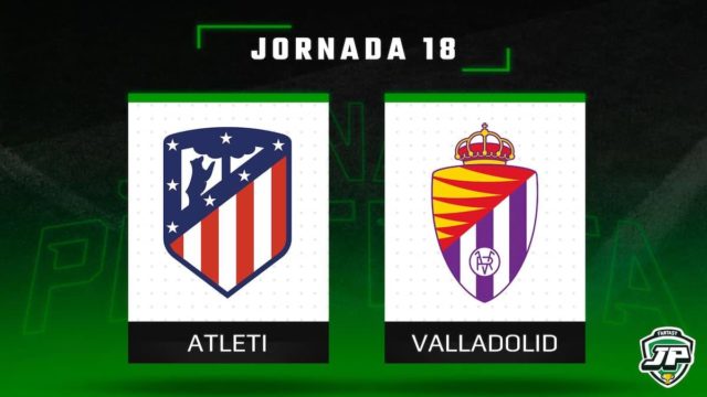 Previa Fantasy Atleti - Valladolid en Biwenger y Comunio