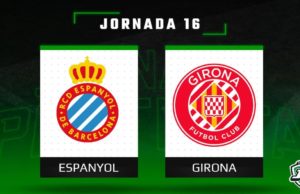 Previa Fantasy Espanyol - Girona en Biwenger y Comunio