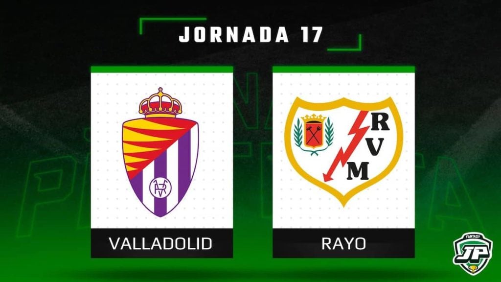 Previa Fantasy Valladolid - Rayo en Biwenger y Comunio