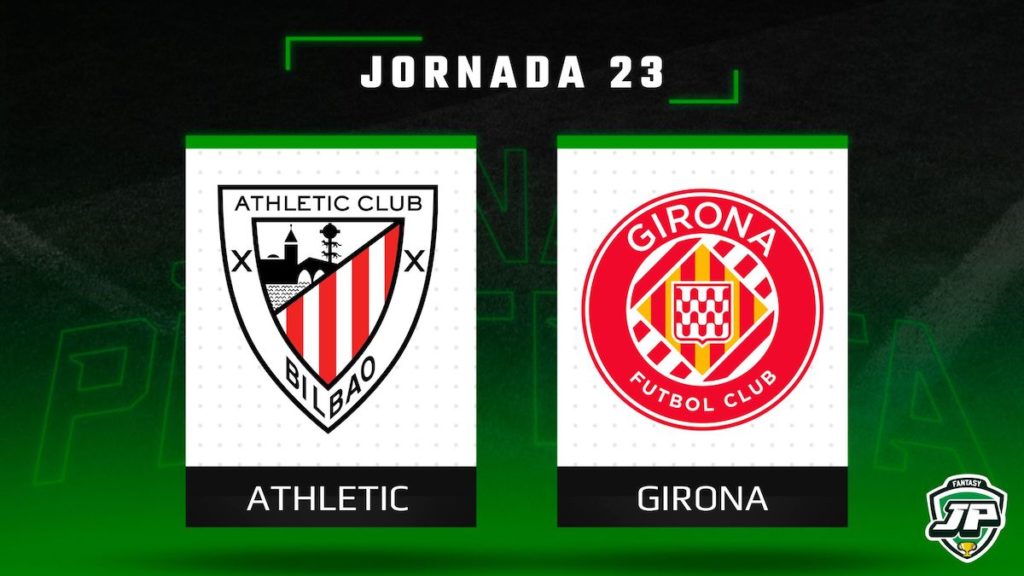 Previa Fantasy Athletic - Girona en Biwenger y Comunio