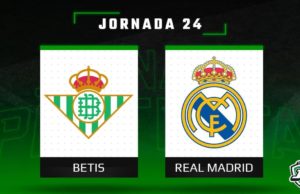 Previa Fantasy Betis - Real Madrid en Biwenger y Comunio