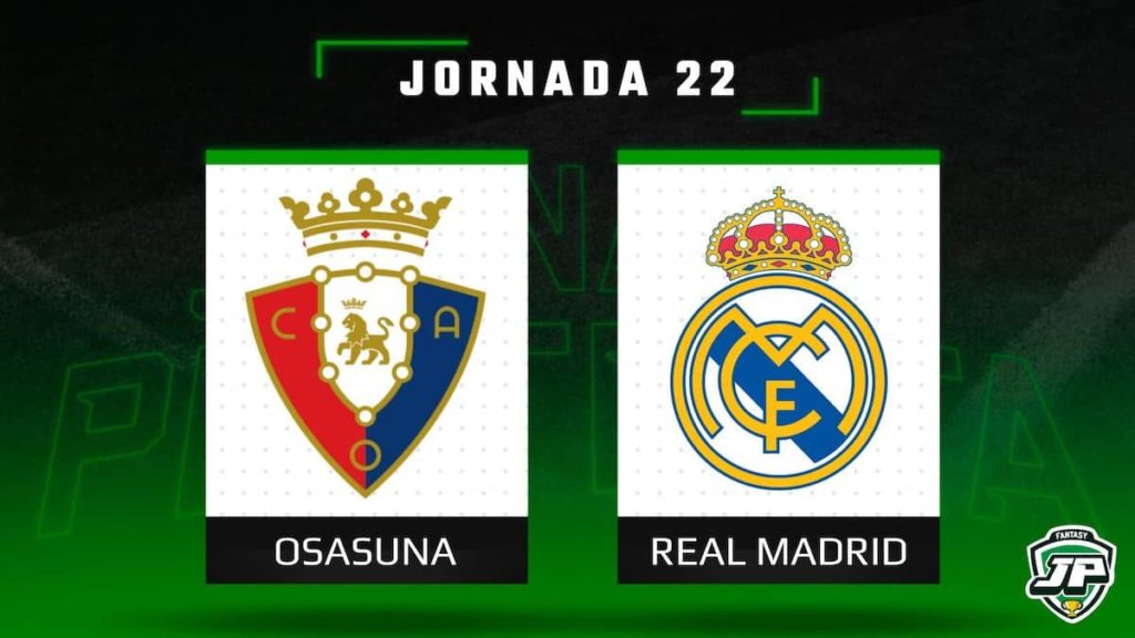 Previa Fantasy Osasuna - Real Madrid en Biwenger y Comunio