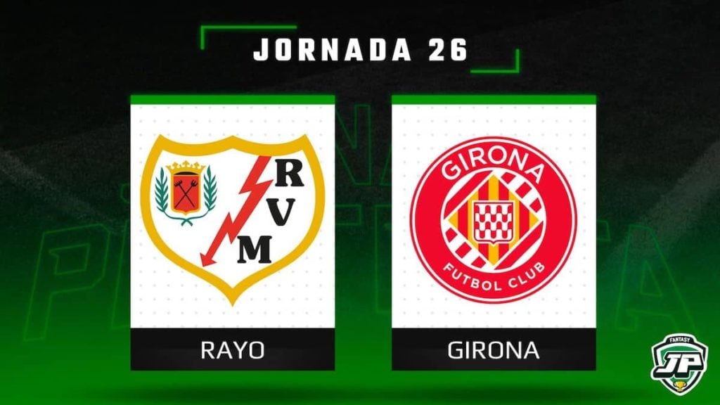 Previa Fantasy Rayo - Girona en Biwenger y Comunio