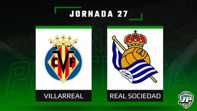 Previa Fantasy Villarreal - Real Sociedad en Biwenger y Comunio