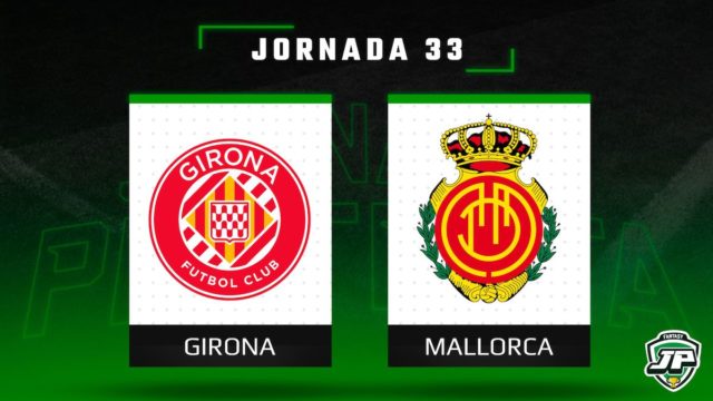 Previa Fantasy Girona - Mallorca en Biwenger y Comunio