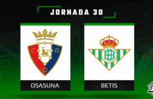 Previa Fantasy Osasuna - Betis en Biwenger y Comunio