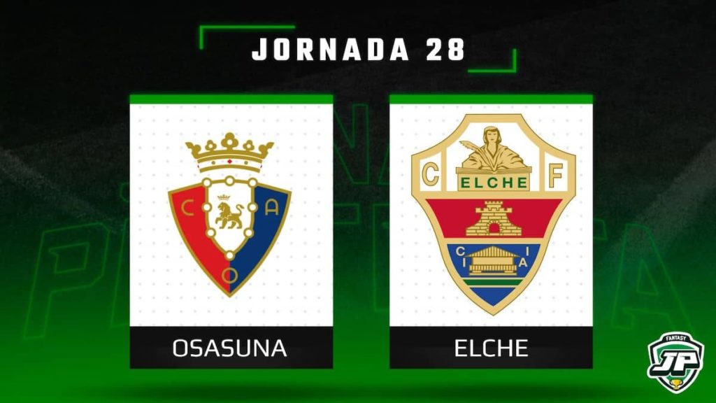 Previa Fantasy Osasuna - Elche en Biwenger y Comunio