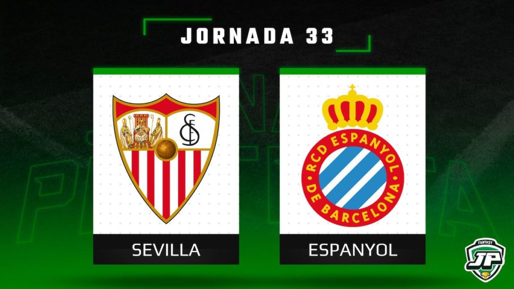 Previa Fantasy Sevilla - Espanyol en Biwenger y Comunio