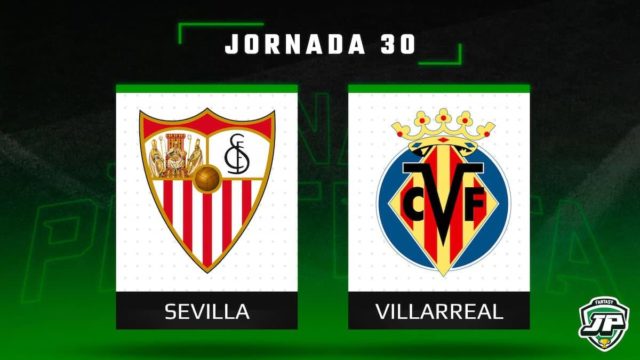 Previa Fantasy Sevilla - Villarreal en Biwenger y Comunio