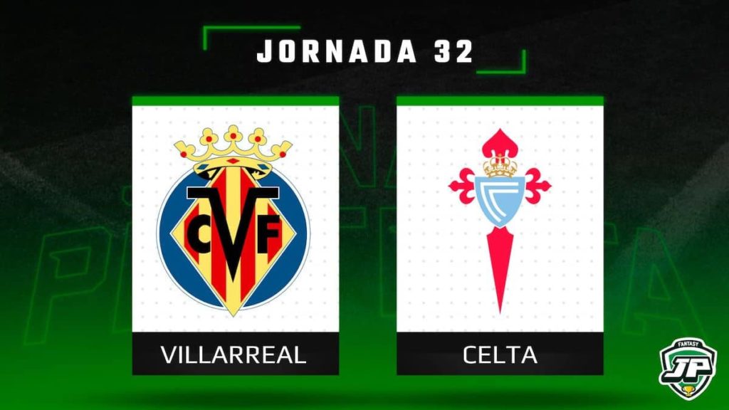 Previa Fantasy Villarreal - Celta en Biwenger y Comunio