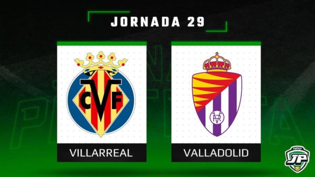 Previa Fantasy Villarreal - Valladolid en Biwenger y Comunio