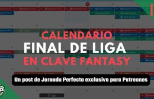 Calendario final de Liga