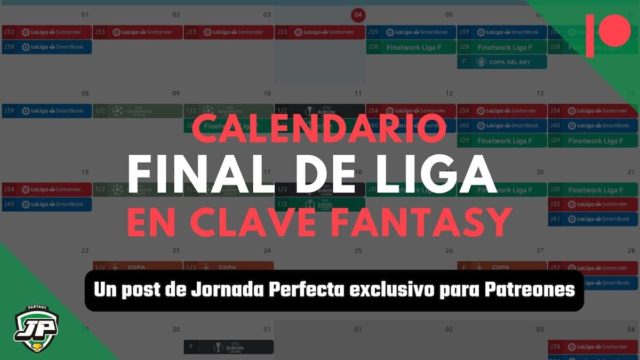 Calendario final de Liga