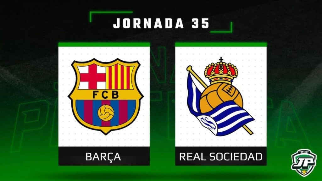 Previa Fantasy Barça - Real Sociedad en Biwenger y Comunio