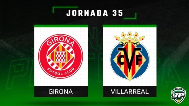 Previa Fantasy Girona - Villarreal en Biwenger y Comunio