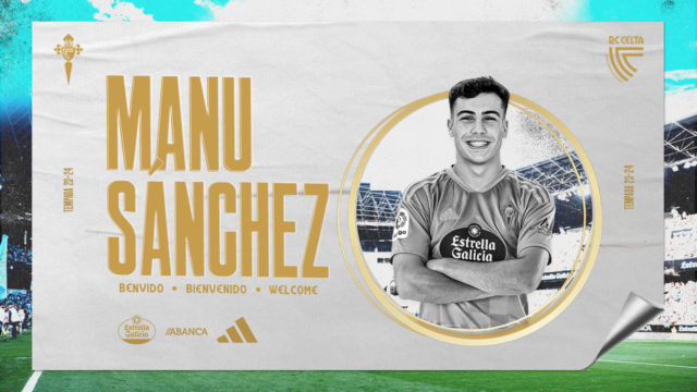 Manu Sánchez RC Celta Manu Sánchez firma como nuevo jugador del RC Celta de Vigo