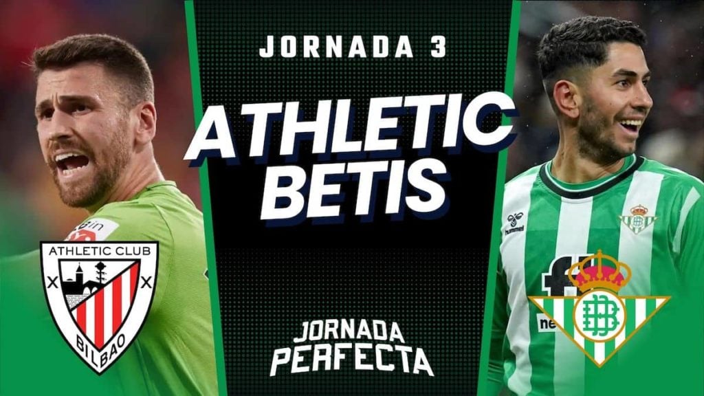 Alineaciones Probables Athletic - Betis Jornada 3 2023/24