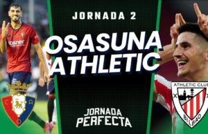Alineaciones Probables Osasuna - Athletic | Jornada 2 2023/24