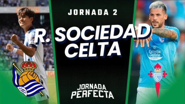 Alineaciones Probables Real Sociedad - Celta | Jornada 2 2023/24