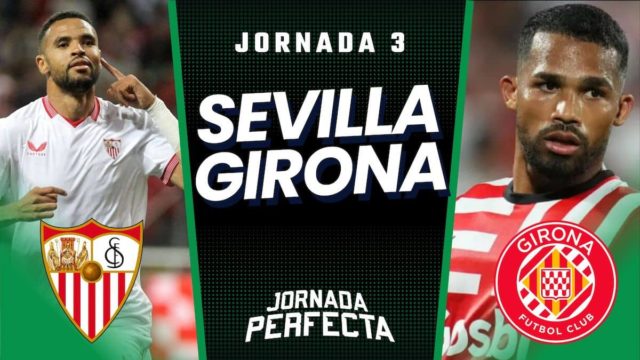 Alineaciones Probables Sevilla - Girona Jornada 3 2023/24
