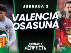 Alineaciones Probables Valencia - Osasuna Jornada 3 2023/24