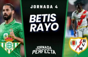 Alineaciones probables Betis - Rayo Vallecano Jornada 4