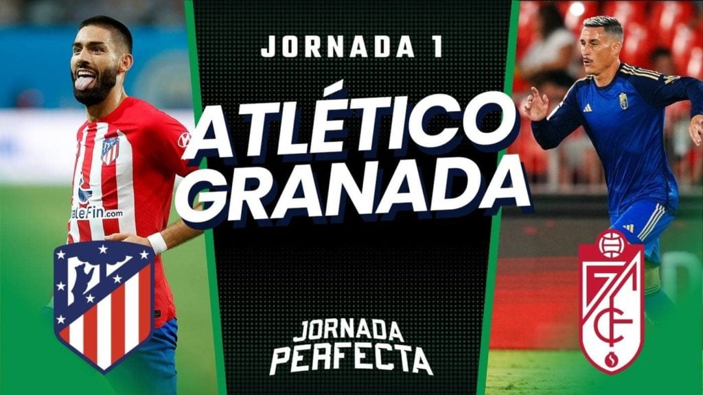 Alineaciones Probables Atlético - Granada | Jornada 1 2023/24